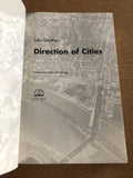 Direction Of Cities by: John Guinther