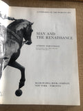 Man And The Renaissance by: Andrew Martindale