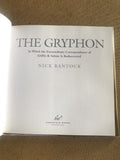 The Gryphon In Which The Extraordinary Correspondence of Griffin & Sabine Is Rediscovered by: Nick Bantock