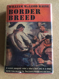 Border Breed by: William MacLeod Raine