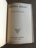Border Breed by: William MacLeod Raine