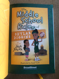 The Middle School Rules Of Skylar Diggins by: Sean Jensen