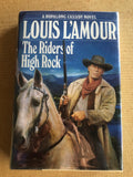 The Riders Of High Rock by: Louis L'Amour