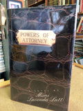 Powers of Attorney by: Mimi Lavenda Latt