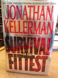Survival of the Fittest by: Jonathan Kellerman