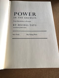 Power In The Kremlin From Khrushchev To Kosygin by: Michel Tatu