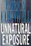 Unnatural Exposure by: Patricia Cornwell