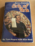 Notre Dame's Era of Ara by: Tom Pagna & Bob Best