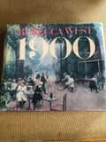 1900 by: Rebecca West