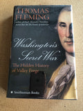 Washington's Secret War The Hidden History Of Valley Forge by: Thomas Flemming
