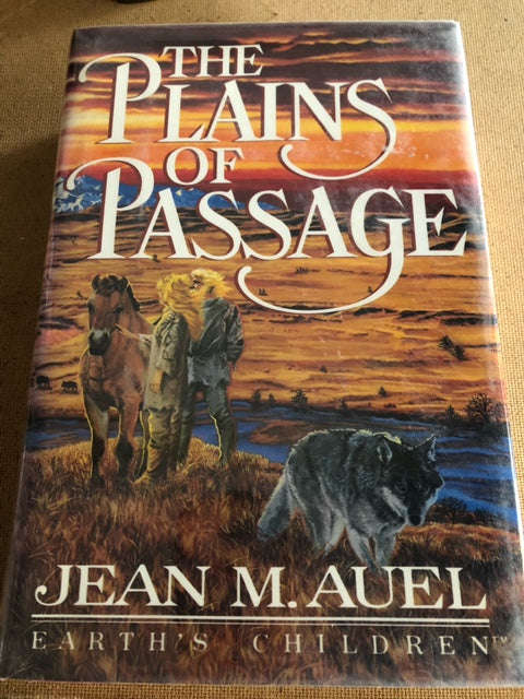 The Plains Of Passage by: Jean M. Auel