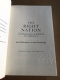 The Right Nation Conservative Power In America by: John Micklethwait