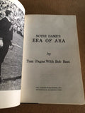 Notre Dame's Era of Ara by: Tom Pagna & Bob Best