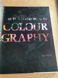 The Travellers' Book Of Colour Photography by: Van Phillips