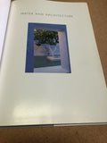 Water And Architecture by: Charles W. Moore