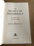The Secret Of Shambhala by: James Redfield
