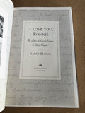 I Love You, Ronnie The Letters Of Ronald Reagan To Nancy Reagan