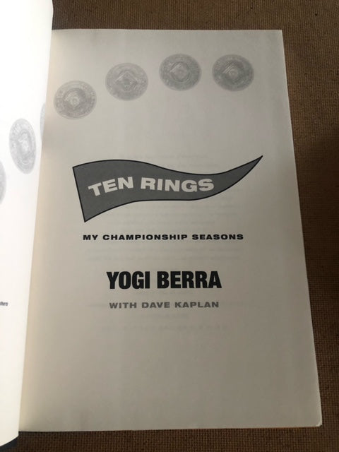 Ten Rings My Championship Seasons by: Yogi Berra – Idle Hours Bookshop