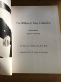 The William S. Paley Collection by: William Rubin The Museum Of Modern Art New York