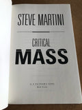 Critical Mass by: Steve Martini