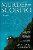 Murder in Scorpio by: Martha C. Lawrence