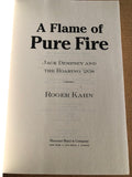 A Flame Of Pure Fire Jack Dempsey And The Roaring '20s by: Roger Kahn