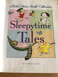 Sleepytime Tales A Little Golden Book Collection by: Golden Books