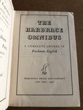The Harbrace Omnibus A Complete Course In Freshman English by: Harcourt Brace and Company
