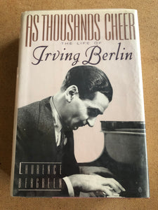 As Thousands Cheer The Life Of Irving Berlin by:L aurence Bergreen