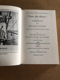 There She Blows A Narrative Of A Whaling Voyage In The Indian And South Atlantic Oceans by: Ben-Ezra Stiles Ely and Curtis Dahl