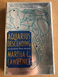 Aquarius Descending by: Martha C. Lawrence