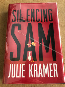 Silencing Sam by: Julie Kramer