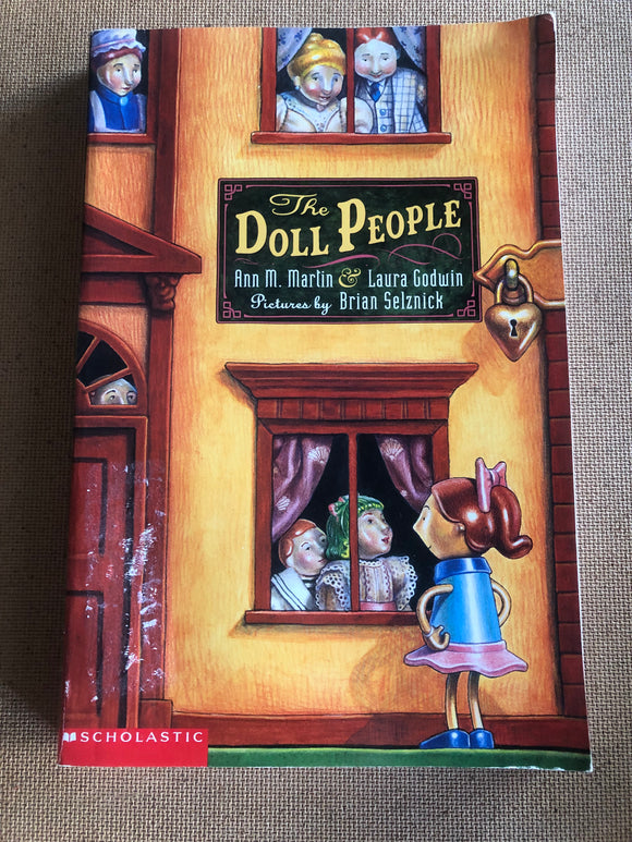 The Doll People by: Ann M. Martin and Laura Godwin