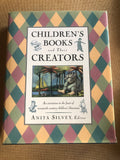 Children's Books And Their Creators by: Anita Silvey