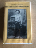 Letters From The Southwest, September 20,1884 To March 14, 1885 by: James W. Byrkit