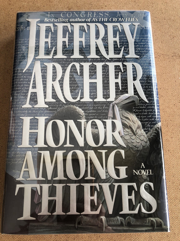 Honor Among Thieves by: Jeffrey Archer