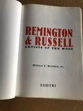 Remington & Russell Artists Of The West by: William C. Ketchum, Jr.
