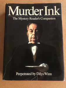 Murder Ink The Mystery Reader's Companion by: Dilys Winn