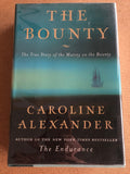 The Bounty The True Story Of The Mutiny On The Bounty by: Caroline Alexander