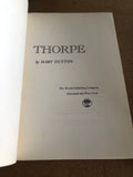 Thorpe by: Mary Dutton