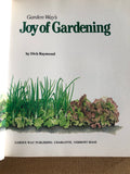 Joy of Gardening by: Dick Raymond
