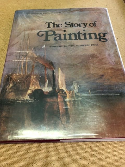 The Story Of Painting by: H.W. Janson