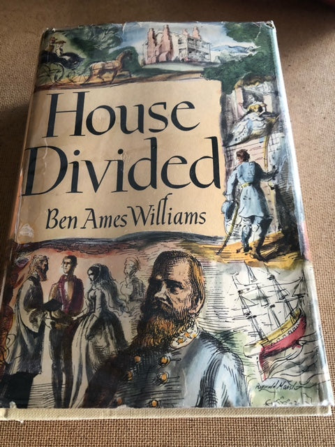House Divided by: Ben Ames Williams