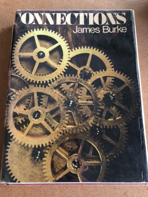 Connections by: James Burke