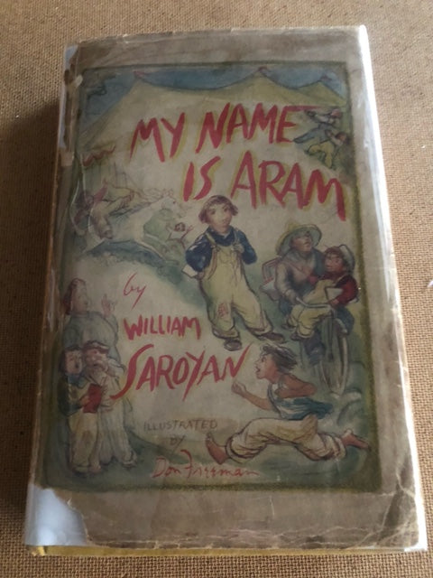 My Name Is Aram by: William Saroyan