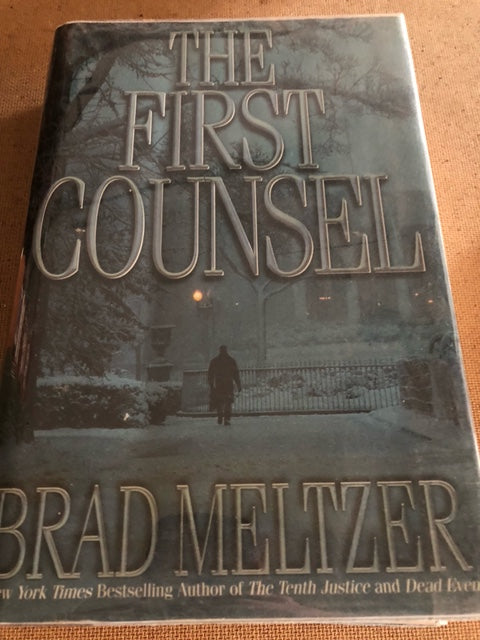 The First Counsel by: Brad Meltzer