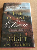 The Journey Home by: Bill Bright