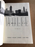 A Man In Full by: Tom Wolfe