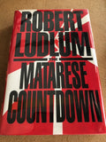 The Matarese Countdown by: Robert Ludlum