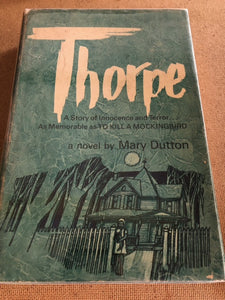 Thorpe by: Mary Dutton